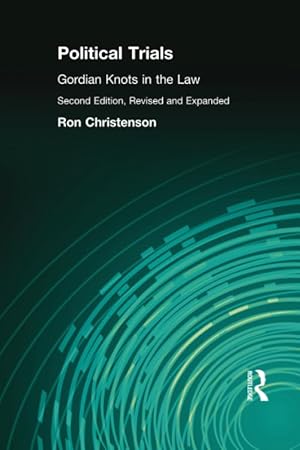 Seller image for Political Trials: Gordian Knots in the Law for sale by -OnTimeBooks-