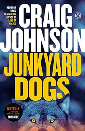 Seller image for Junkyard Dogs: A Longmire Mystery for sale by -OnTimeBooks-