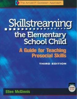 Image du vendeur pour Skillstreaming the Elementary School Child: A Guide for Teaching Prosocial Skills and Program Forms mis en vente par -OnTimeBooks-
