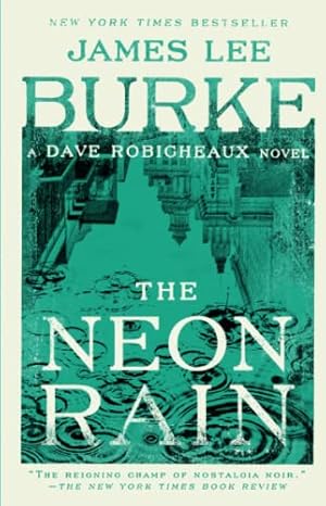 Seller image for The Neon Rain: A Dave Robicheaux Novel for sale by -OnTimeBooks-