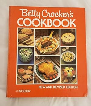 Immagine del venditore per Betty Crocker's Cookbook: New and Revised Edition venduto da -OnTimeBooks-