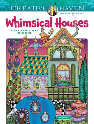 Seller image for Creative Haven Whimsical Houses Coloring Book for sale by GreatBookPrices