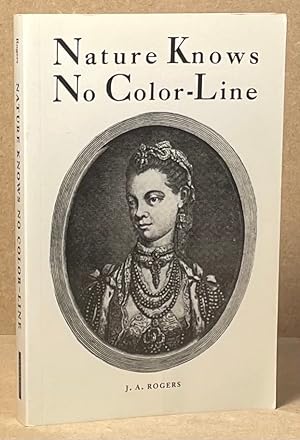 Bild des Verkufers fr Nature Knows No Color-Line zum Verkauf von San Francisco Book Company