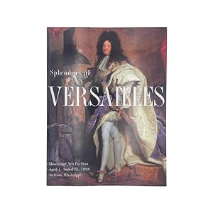 Bild des Verkufers fr Splendors Of Versailles zum Verkauf von Riveting Books