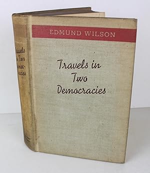 Immagine del venditore per Travels in Two Democracies venduto da Peak Dragon Bookshop 39 Dale Rd Matlock