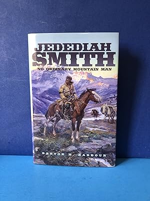 Immagine del venditore per Jedediah Smith, No Ordinary Mountain Man venduto da Smythe Books LLC