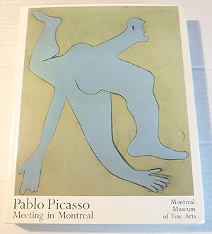 Imagen del vendedor de PABLO PICASSO: MEETING IN MONTREAL. a la venta por Blue Mountain Books & Manuscripts, Ltd.