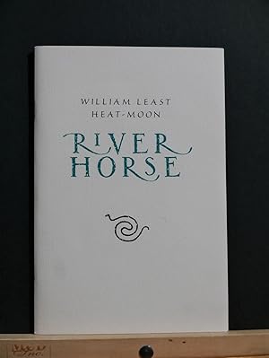 Seller image for River Horse: A Voyage Across America (A promotional excerpt signed by the author) for sale by Tree Frog Fine Books and Graphic Arts