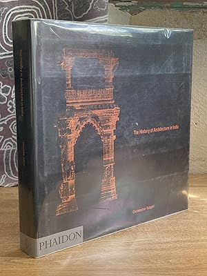 Seller image for The History of Architecture in India: From the Dawn of Civilization to the End of the Raj - Tadgell, Christopher for sale by Big Star Books