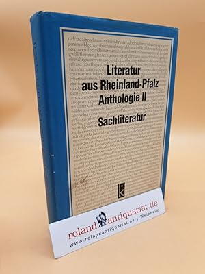 Bild des Verkufers fr Literatur aus Rheinland-Pfalz: Anthologie II. Sachliteratur zum Verkauf von Roland Antiquariat UG haftungsbeschrnkt