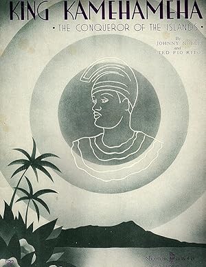 Seller image for KING KAMEHAMEHA: THE CONQUEROR OF THE ISLANDS for sale by Champ & Mabel Collectibles