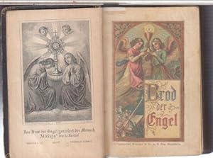 Seller image for Brod der Engel. Vollstndiges Gebetbuch fr Katholiken aller Stnde, besonders fr Erstcommunicanten. for sale by Antiquariat Carl Wegner