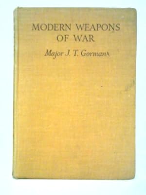 Bild des Verkufers fr Modern Weapons Of War zum Verkauf von World of Rare Books