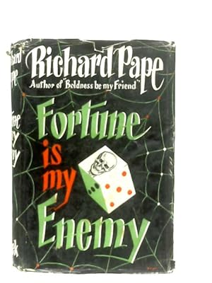 Bild des Verkufers fr Fortune Is My Enemy zum Verkauf von World of Rare Books