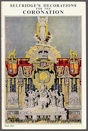 SELFRIDGE'S DECORATIONS FOR THE CORONATION, MAY 1937