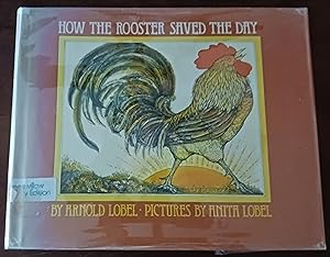 How the Rooster Saved the Day
