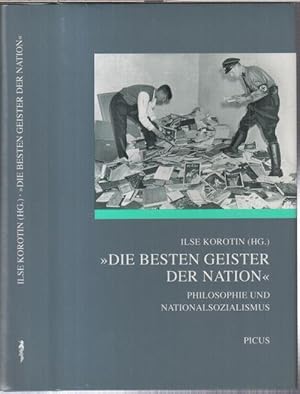 Bild des Verkufers fr Die besten Geister der Nation' - Philosophie und Nationalsozialismus. zum Verkauf von Antiquariat Carl Wegner