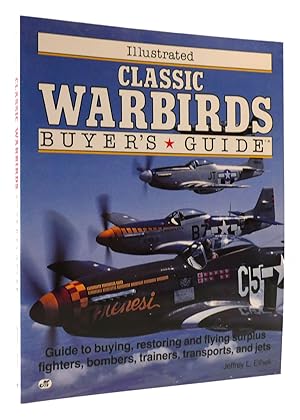 ILLUSTRATED CLASSIC WARBIRDS BUYER'S GUIDE