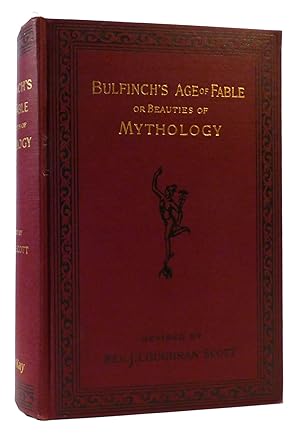 THE AGE OF FABLE Beauties of Mythology