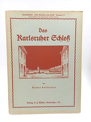 Imagen del vendedor de Das Karlsruher Schlo (Vom Bodensee zum Main, Nr. 39) a la venta por Antiquariat Smock