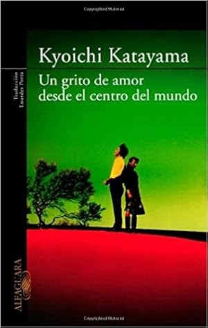 Bild des Verkufers fr Un Grito De Amor Desde El Centro Del Mundo zum Verkauf von Green Libros