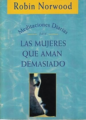 Seller image for Meditaciones diarias para las mujeres que aman demasiado for sale by Green Libros