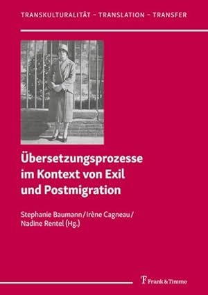 Seller image for bersetzungsprozesse im Kontext von Exil und Postmigration for sale by BuchWeltWeit Ludwig Meier e.K.