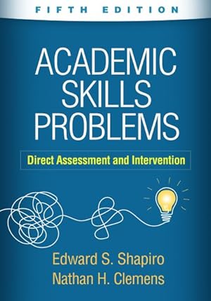 Immagine del venditore per Academic Skills Problems : Direct Assessment and Intervention venduto da GreatBookPricesUK