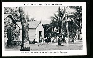 Ansichtskarte Rua Sura, La premiere station catholique des Salomon