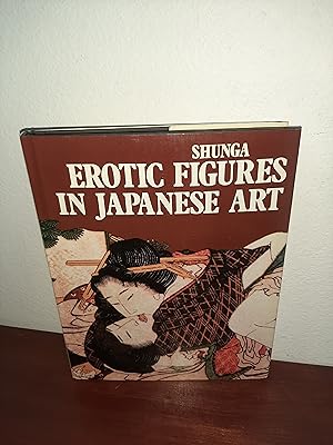 Immagine del venditore per Shunga Erotic Figures in Japanese Art venduto da AwardWinningBooks