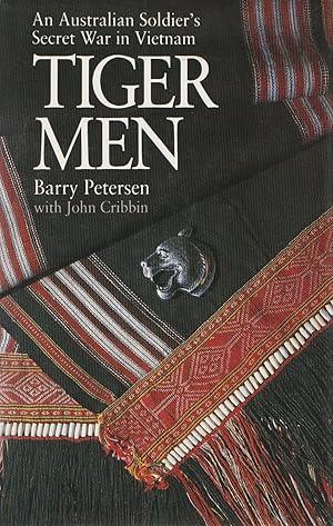 Seller image for Tiger Men An Australian Soldier's Secret War in Vietnam for sale by Haymes & Co. Bookdealers