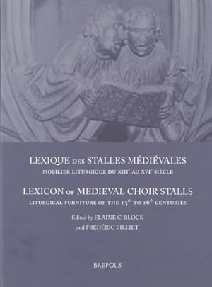 Seller image for Lexique des stalles mdivales. Lexicon of Medieval Choir Stalls for sale by Libreria Studio Bosazzi