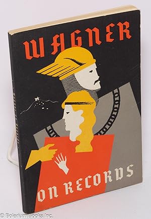 Seller image for Wagner on Records for sale by Bolerium Books Inc.