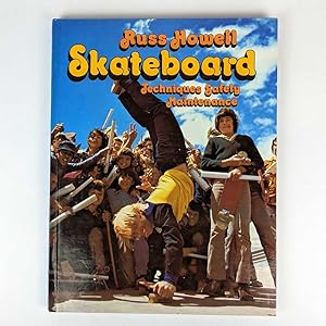 Skateboard Techniques, Safety, Maintenance