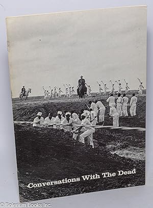 Seller image for Conversations With the Dead [exhibition program] an exhibition of photographs of prison life with letters & drawings for sale by Bolerium Books Inc.