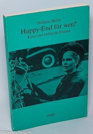 Seller image for Happy-End fr wen? Kino und lesbische Frauen for sale by Bolerium Books Inc.