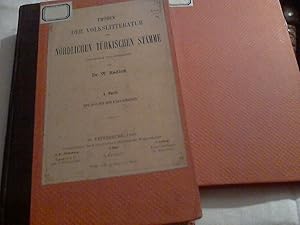 Die Sprachen der nördlichen türkischen Stämme ; I Abtheilung ; Proben der Volkslitteratur der nör...