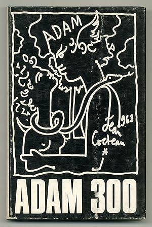 Bild des Verkufers fr ADAM 300: A special edition of the 300th issue of ADAM published in the memory of Jean Cocteau zum Verkauf von Between the Covers-Rare Books, Inc. ABAA