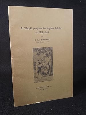 Die Königlich preußischen Genealogischen Kalender von 1724-1850.