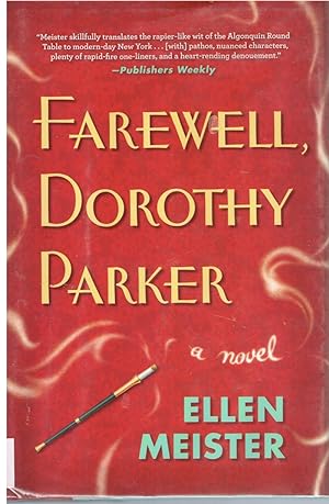 Seller image for Farewell, Dorothy Parker for sale by First Class Used Books