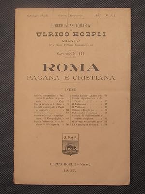 Image du vendeur pour Catalogo N. 111. Roma pagana e christiana. mis en vente par Das Konversations-Lexikon