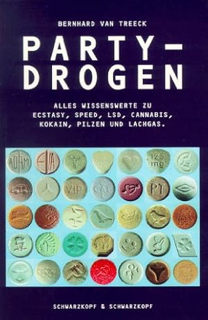 Imagen del vendedor de Partydrogen - Alles Wissenswerte zu Ecstasy, Speed, LSD, Cannabis, Kokain, Pilzen und Lachgas a la venta por Gabis Bcherlager