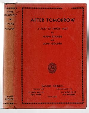 After Tomorrow (A Play in Three Acts)