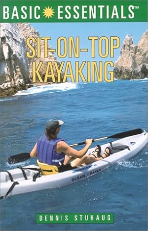 Seller image for Sit-on-top Kayaking (Basic Essentials) for sale by WeBuyBooks