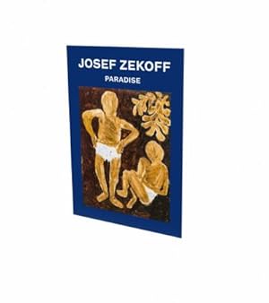 Imagen del vendedor de Josef Zekoff: Paradise a la venta por Rheinberg-Buch Andreas Meier eK