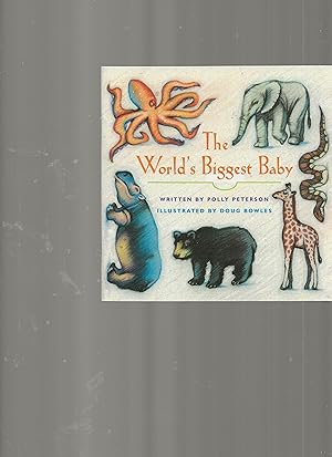 Seller image for The World's Biggest Baby for sale by TuosistBook