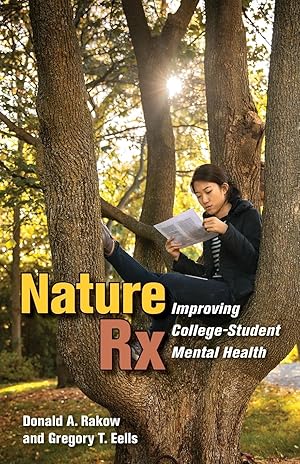 Seller image for Nature RX: Improving College-Student Mental Health for sale by moluna
