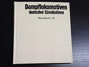 Seller image for Dampflokomotiven deutscher Eisenbahnen Baureihe 41-59 for sale by Bradley Ross Books