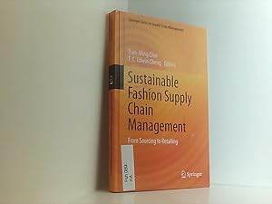 Bild des Verkufers fr Sustainable Fashion Supply Chain Management: From Sourcing to Retailing (Springer Series in Supply Chain Management, 1, Band 1) From Sourcing to Retailing zum Verkauf von Book Broker