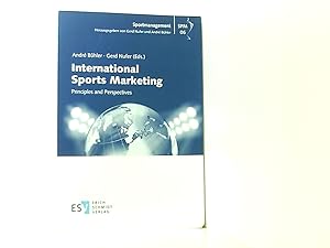 Seller image for International Sports Marketing: Principles and Perspectives (Sportmanagement, Band 6) principles and perspectives for sale by Book Broker
